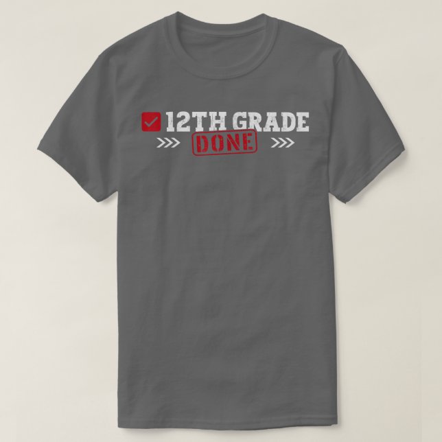 Camiseta 12 - Grau Feito no Último Dia do Formando Escolar (Frente do Design)