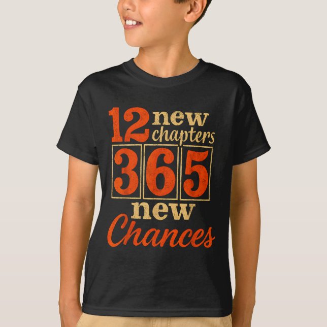 Camiseta 12 New Chapters 365 Chances Motivational  (Frente)
