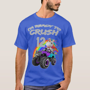 Camiseta 12th Birthday Gift I'm Ready to Crush 12 Monster T
