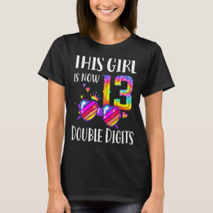 Camiseta 13º Aniversário Esta Garota Tem 13 Dígitos Duplos 
