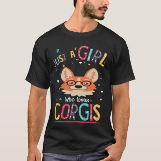 Camiseta 131 Apenas Uma Menina Que Ama Corgi