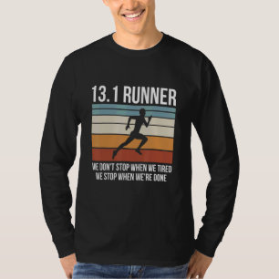 Camiseta 13 1 Milhas Para Um Executante 13 1