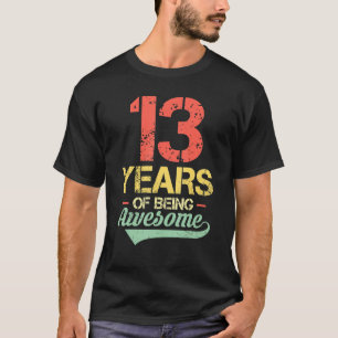 Camiseta 13 Aniversário De 13 Anos Vintage De 13 Anos De Be