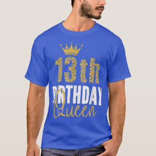 Camiseta 13 Aniversário Rainha 13 Anos Ideias De Festa Para