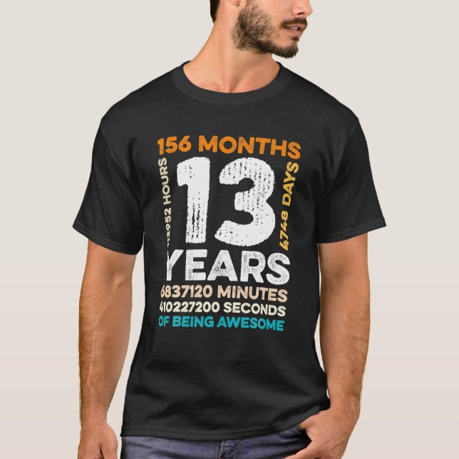 Camiseta 13 Anos De Idade 156 Meses De 13 Incrível (Frente)