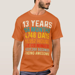 Camiseta 13 anos de idade de ser um 13 de aniversário incrí