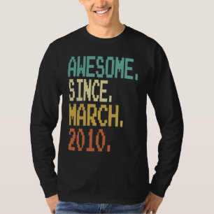 Camiseta 13 Anos De Idade Incrível Desde Março De 2010 13 B