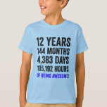 Camiseta 13 Birthday // Contagem de Aniversários do Engraça<br><div class="desc">Celebre o aniversário de alguém especial com esta engraçada "12 Anos de Ser Incrível" Contagem de Sujeira!</div>