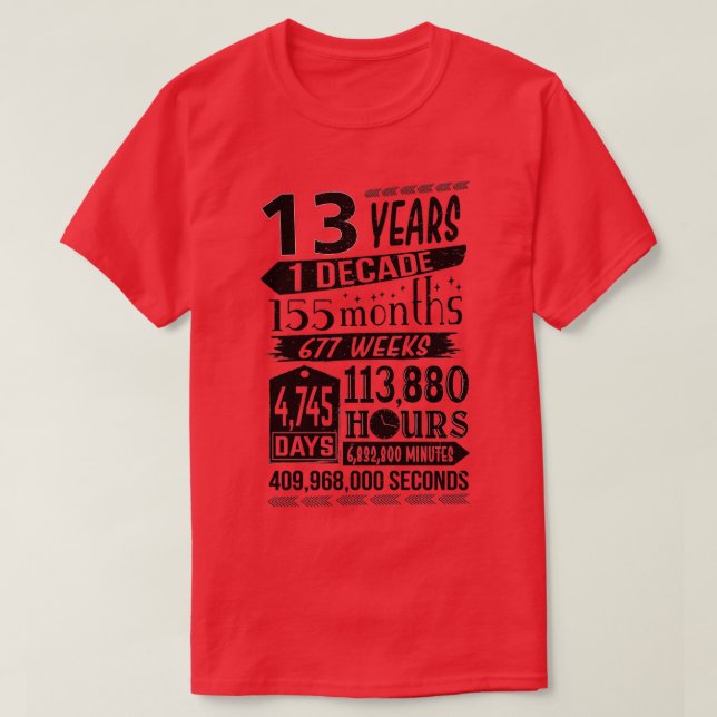 Camiseta 13 engraçado Aniversário de 13 anos (Frente do Design)