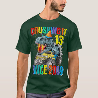 Camiseta 13 Esmagamento Desde 2009 Monster Truck Dinossaur