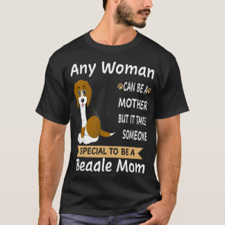 Camiseta 13 Especial Para Ser Uma Mãe De Beagle