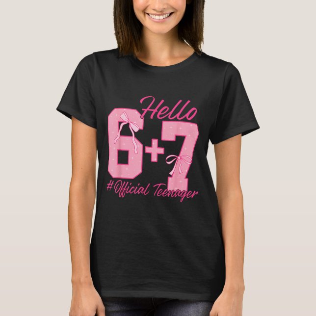 Camiseta 13th Birthday Teenager Six Seven Coquette Bow 6 7  (Frente)