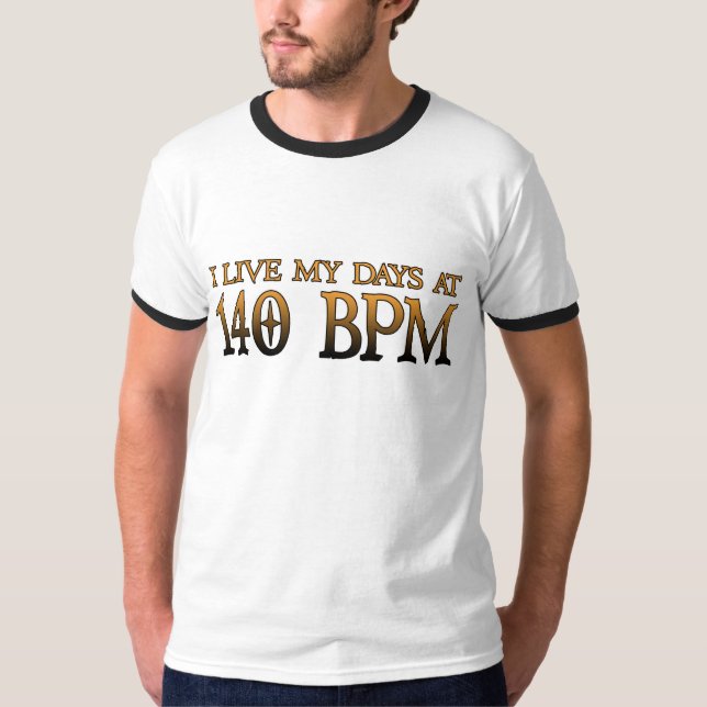 Camiseta 140 dias DUBSTEP de BPM (Frente)