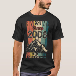 Camiseta 14 Aniversário É Espetacular Desde 2008 Limited Ed