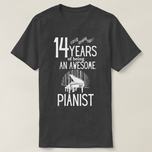 Camiseta 14 anos de ser um pianista incrívelTShirt 1 (Frente do Design)