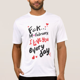 Camiseta 14 de fevereiro, eu te amo todos os dias