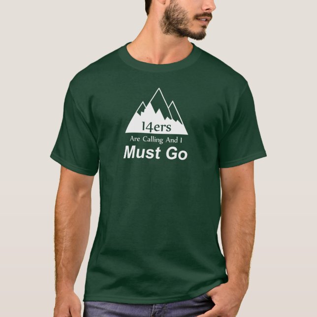 Camiseta 14ers estão chamando e eu devo ir (Frente)