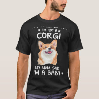 Camiseta 159 Estou dizendo que não sou um Corgi