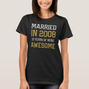 Camiseta 15 Aniversário para Homens Casados Em 2008 Casais