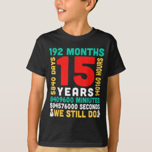 Camiseta 15 anos 180 meses 5475 dias que o casal está junto