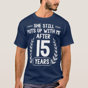 Camiseta 15 Anos De Casamento De Marido 15 Engraçado Annive