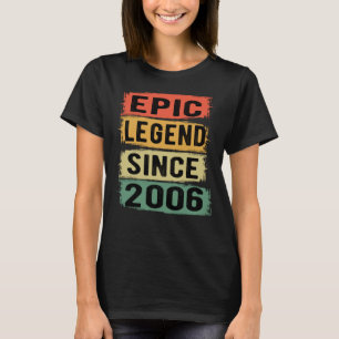 Camiseta 15 Anos De Idade Dia 2006 15 Epic Legend Aniversá