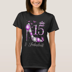 Camiseta 15 anos de idade e fabuloso 15 de aniversário alto