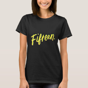 Camiseta 15 Anos de Idade Quinze 15º Aniversário Para Adole