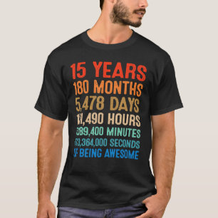 Camiseta 15 Anos De Incrível 15 de Aniversário Garotas
