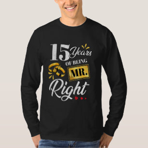 Camiseta 15 Anos De Ser O Sr. Certo Engraçado Casal Casando