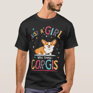 Camiseta 15 Apenas Uma Menina Que Ama Corgi