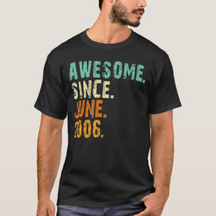 Camiseta 15 Birthday Incrível Desde Junho De 2006 15 Anos D