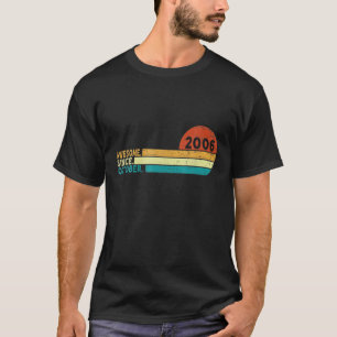 Camiseta 15 Birthday Incrível Desde Outubro De 2006 15 Anos