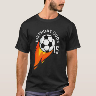 Camiseta 15 de 15 anos de idade Festa de Futebol do Dude Fl