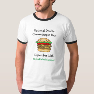 Camiseta 15 de setembro é o Dia Nacional do Cheeseburger D