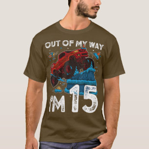Camiseta 15th Birthday Boy Monster Truck Out Of My Way I'm