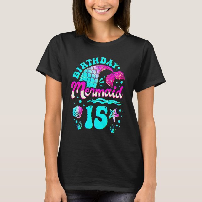 Camiseta 15th Birthday Mermaid 15 Years Ocean Theme Party F (Frente)