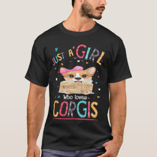 Camiseta 160 Apenas Uma Menina Que Ama Corgi