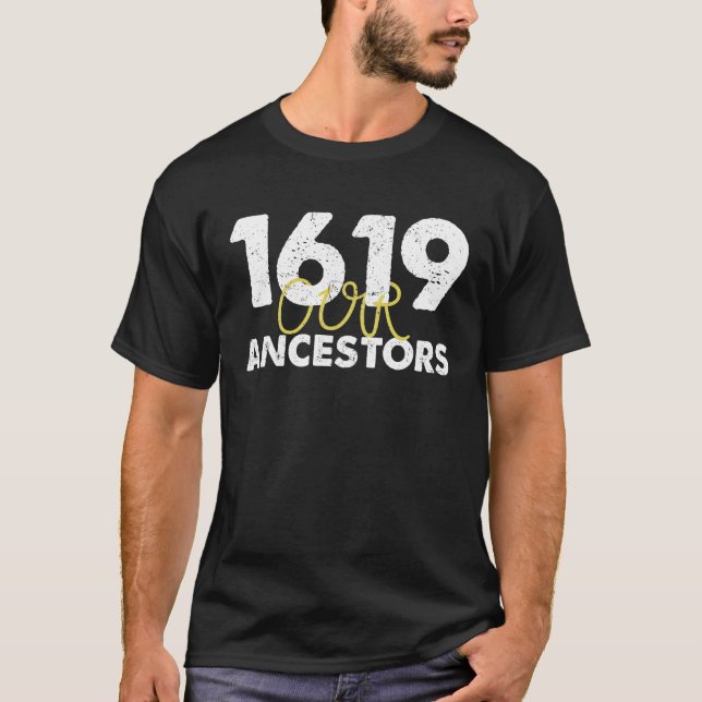 Camiseta 1619 nossos ancestrais (Frente)