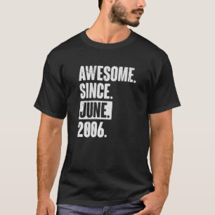 Camiseta 16 anos 16 anos Aniversário fantástico desde junho