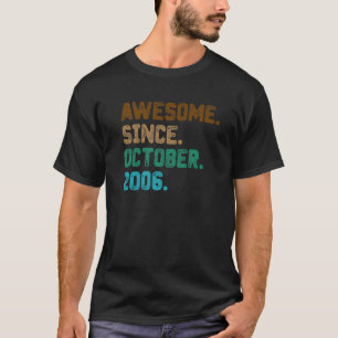 Camiseta 16 anos de idade incrível desde outubro de 2006 16