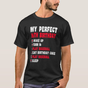 Camiseta 16 anos Meu perfeito 16 aniversário de beisebol 16