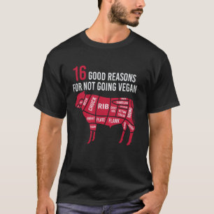 Camiseta 16 Boas Razões Para Não Ir Vegan Churrasco de Carn
