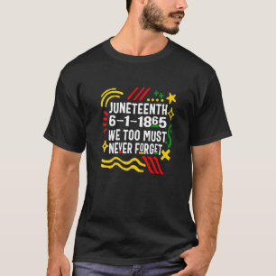 Camiseta 16 de junho de 1865 Nunca Devemos Esquecer-Nos Da 