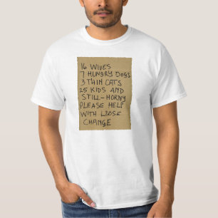 Camiseta 16 esposas 7 cães com fome 3 gatos magros 25 cria