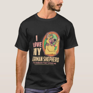 Camiseta 16 Eu amo meu pastor alemão São os humanos que me 