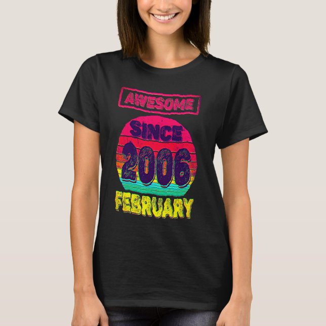 Camiseta 16th Birthday Born In February 2006 16yrs Old Teen (Frente)