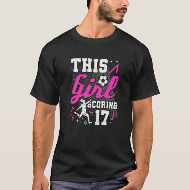 Camiseta 17º Aniversário Esta Garota Pontuando 17 Anos (Frente)