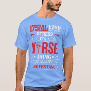 Camiseta 175 ML Etoh Po Tid Prn Stress É Uma Coisa De Enfer