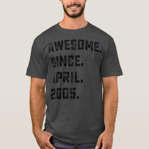 Camiseta 17.º Aniversário Gift Incrível Desde Abril De 2005